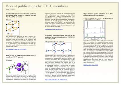 Recent publications by CTCC members Issue 7, 2012 A material design on new sodium ion conductor for sodium–sulfur battery. I. NaAlO(CN)2 and NaxAl1-x/3(CN)3 perovskite T.Onishi