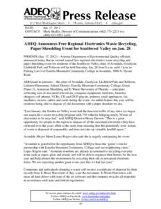 Electronic waste / Littleton Elementary School District / Estrella Mountain Community College / Recycling / Waste / Phoenix /  Arizona / Geography of the United States / Geography of Arizona / Arizona / Phoenix metropolitan area