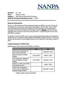 Seven-digit dialing / Telephone numbering plan / Area code 246 / Telcordia LERG Routing Guide / Overlay plan / Permissive dialing / Ten-digit dialing / Telephone exchange / Information / Telephone numbers / North American Numbering Plan / Communication