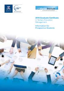 2016 Graduate Certificate in Tertiary Education Management Information for Prospective Students