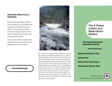 Remember Where To Go in December! Starting in December 2009, the Forest Service will allocate all of its 4 Rivers float  The 4 Rivers