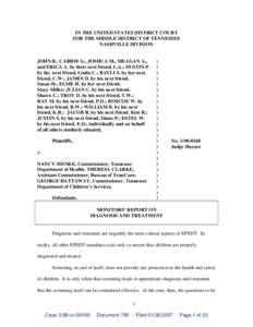 IN THE UNITED STATES DISTRICT COURT FOR THE MIDDLE DISTRICT OF TENNESSEE NASHVILLE DIVISION JOHN B., CARRIE G., JOSHUA M., MEAGAN A., and ERICA A. by their next friend, L.A.; DUSTIN P.