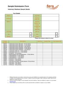 Sample Submission Form Veterinary Residues Sample Details Your Details Name:  Your Ref: