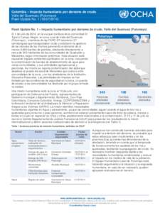 Colombia – Impacto humanitario por derrame de crudo Valle del Guamuez (Putumayo) Flash Update No[removed]Flash Update No. 1 – Impacto humanitario por derrame de crudo, Valle del Guamuez (Putumayo) El 1 de jul