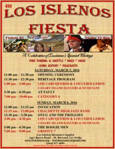 41st  A Celebration of Louisiana’s Spanish Heritage FREE PARKING & SHUTTLE * RIDES * MUSIC LIVING HISTORY * FOLKCRAFTS SATURDAY, MARCH 5, 2016