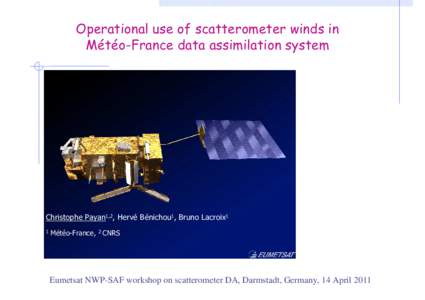Operational use of scatterometer winds in Météo-France data assimilation system