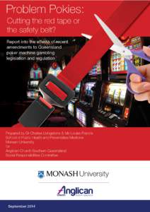Microsoft Word - Anglican Church Southern Queensland Gambling Red Tape Reduction Report FINAL 08Jan15_formatted_new cover.docx