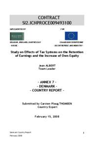 Study on Effects of Tax Systems on the Retention of Earnings and the Increase of Own Equity