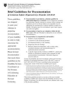 Educational psychology / Medical terms / Childhood psychiatric disorders / Attention / Attention deficit hyperactivity disorder / Diagnostic and Statistical Manual of Mental Disorders / Differential diagnosis / Medical diagnosis / Educational assessment / Medicine / Education / Psychiatry