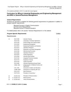 Dual Degree Program - BEng in Industrial Engineering and Engineering Management and BBA in General Business Management (For students admitted inunder the 3-year degree) Curriculum for BEng in Industrial Engineer