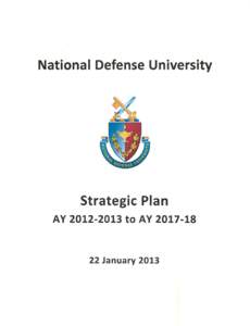 National Defense University  Strategic Plan AV[removed]to AV[removed]January 2013