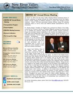 New River Valley News & Views May- June 2014 NRVPDC 26th Annual Dinner Meeting INSIDE THIS ISSUE: • NRVPDC 26th Annual Dinner