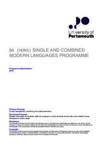 BA (HONS) SINGLE AND COMBINED MODERN LANGUAGES PROGRAMME Programme Specification[removed]Primary Purpose: