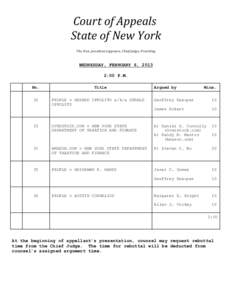 Court of Appeals State of New York The Hon. Jonathan Lippman, Chief Judge, Presiding WEDNESDAY, FEBRUARY 6, 2013 2:00 P.M.