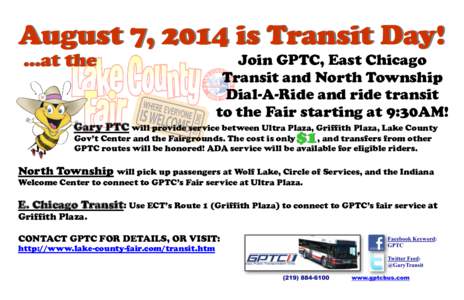 August 7, 2014 is Transit Day! ...at the Join GPTC, East Chicago Transit and North Township Dial-A-Ride and ride transit