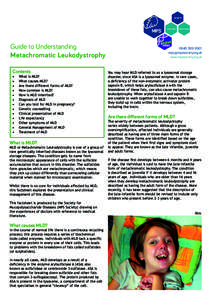 Guide to Understanding Metachromatic Leukodystrophy Contents •	 •	 •