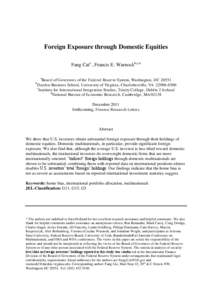 Foreign Exposure through Domestic Equities Fang Caia , Francis E. Warnockb,c,d a b