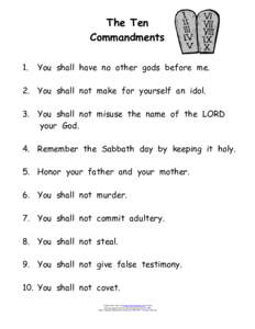 The Ten Commandments 1. You shall have no other gods before me.