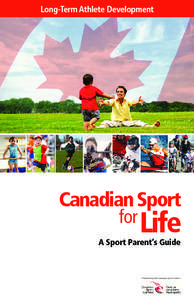 Long-Term Athlete Development  Canadian Sport for Life