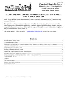 Page 1 of 18  SANTA BARBARA COUNTY BUILDING & SAFETY FILM PERMIT APPLICATION PROCESS Thank you for choosing to film in Santa Barbara County. We hope to assist in making this a pleasurable and successful film shoot.