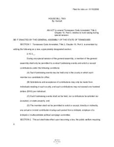 Filed for intro on[removed]HOUSE BILL 7003 By Kernell  AN ACT to amend Tennessee Code Annotated, Title 2,