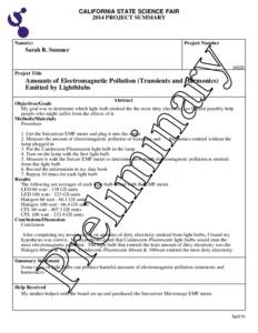 CALIFORNIA STATE SCIENCE FAIR 2014 PROJECT SUMMARY Name(s)  Project Number