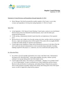 Regular Council Meeting September 23, 2014 Statement of County Revenues and Expenditures through September 15, 2014 •