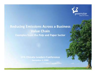 Reducing Emissions Across a Business Value Chain- Examples from the Pulp and Paper Sector