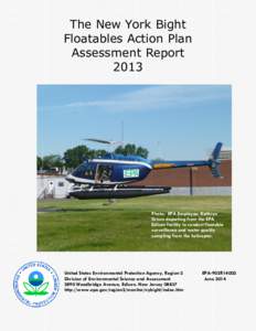 Water pollution / Port of New York and New Jersey / Ocean County /  New Jersey / Syringe Tide / Passaic River / Newark Bay / Marine debris / United States Army Corps of Engineers / Beach / New Jersey / Ocean pollution / Coastal geography