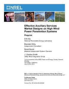 Effective Ancillary Services Market Designs on High Wind Power Penetration Systems: Preprint