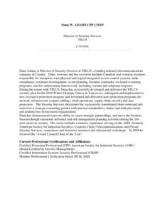 Public safety / National security / ASIS International / Certified Information Systems Security Professional / Professional certification / Telus / Computer security / Information security / Security / Crime prevention / Data security