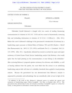 Case: 3:12-crwmc Document #: 41 Filed: Page 1 of 13  IN THE UNITED STATES DISTRICT COURT FOR THE WESTERN DISTRICT OF WISCONSIN  UNITED STATES OF AMERICA,