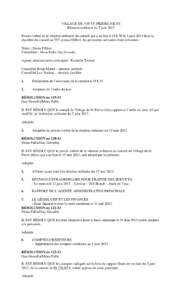 VILLAGE DE / OF ST-PIERRE-JOLYS Réunion ordinaire du 5 juin 2013 Procès-verbal de la réunion ordinaire du conseil qui a eu lieu à 19 h 30 le 5 juin 2013 dans la chambre du conseil au 555 avenue Hébert, les personnes