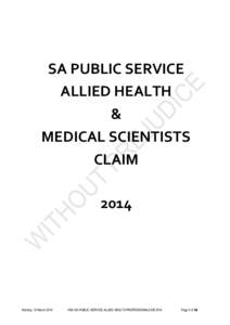 Australian labour movement / Trade unions in Australia / Allied health professions / Australian labour law / Health care provider / Health care / Health Services Union / Fair Work Australia / Health / Healthcare / Medicine