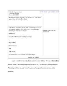 Colorado Supreme Court 2 East 14th Avenue Denver, CODATE FILED: April 13, 2018 8:42 AM