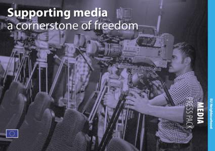 Supporting media a cornerstone of freedom EU Neighbourhood  MEDIA