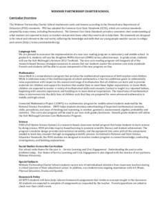 WIDENER	
  PARTNERSHIP	
  CHARTER	
  SCHOOL	
   	
   Curricular	
  Overview	
     The	
  Widener	
  Partnership	
  Charter	
  School	
  implements	
  units	
  and	
  lessons	
  according	
  to	
  the	
