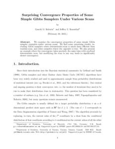Surprising Convergence Properties of Some Simple Gibbs Samplers Under Various Scans by Gareth O. Roberts1 and Jeffrey S. Rosenthal2 (February 10, 2015.)
