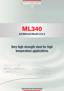 ML340 X23NiCoCrMoAl13-6-3 Very high strength steel for high temperature applications