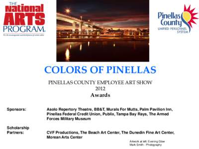 COLORS OF PINELLAS PINELLAS COUNTY EMPLOYEE ART SHOW 2012 Awards