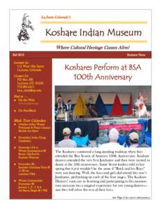 La Junta Colorado’s  Koshare Indian Museum Where Cultural Heritage Comes Alive! Fall 2010