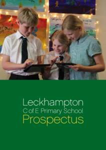 Leckhampton C of E Primary School Prospectus  Welcome