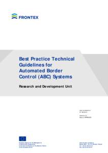 Best Practice Technical Guidelines for Automated Border Control (ABC) Systems Research and Development Unit