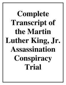 Nationality / Tennessee / Loyd Jowers / Dexter Scott King / Memphis Police Department / James Earl Ray / Memphis /  Tennessee / Loyd / Martin Luther King III / Martin Luther King /  Jr. / United States / Community organizing