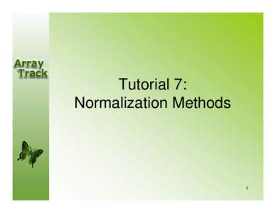 Topic 7: Normalization Methods