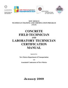 NEW MEXICO TECHNICIAN TRAINING AND CERTIFICATION PROGRAM (TTCP) CONCRETE FIELD TECHNICIAN