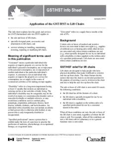 GST/HST Info Sheet GI-133 January[removed]Application of the GST/HST to Lift Chairs