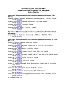 Record Group 41: Records of the Bureau of Marine Inspection and NavigationSeries Title List
