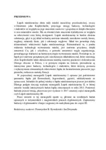 PRZEDMOWA Łupek miedzionośny złoża rudy miedzi monokliny przedsudeckiej, zwany w literaturze jako Kupfershiefer, przyciąga uwagę badaczy, technologów i studentów ze względu na jego znaczenie naukowe i gospodarcz