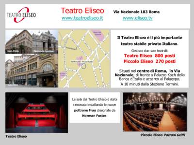 Teatro Eliseo  Via Nazionale 183 Roma www.teatroeliseo.it